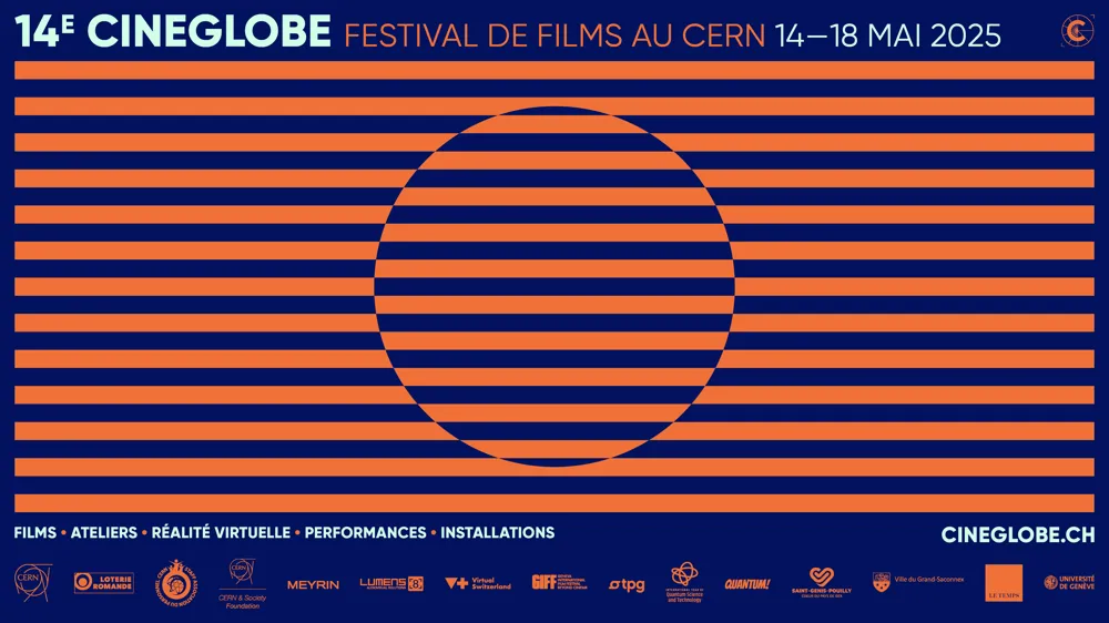 Explorez le monde quantique avec la 14e édition de CineGlobe au CERN du 14 au 18 mai